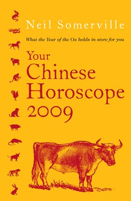 Your Chinese Horoscope 2009 What The Year Of Kalamazoo Public Library