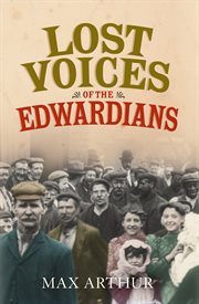 Lost voices of the Edwardians cover image