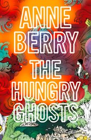The hungry ghosts cover image