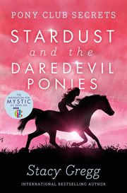 Stardust and the daredevil ponies cover image