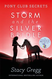 Storm and the Silver Bridle cover image