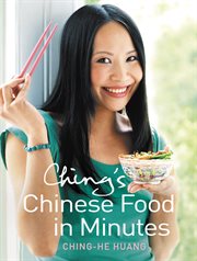 Ching's Chinese Food in Minutes cover image