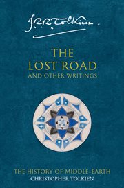 The Lost Road and Other Writings cover image