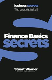 Finance basic secrets : the experts tell all! cover image