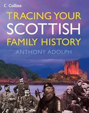 Collins tracing your Scottish family history cover image