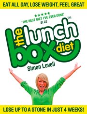 The lunch box diet : eat all day, lose weight, feel great cover image