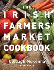 The Irish farmers' market cookbook cover image
