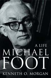 Michael Foot : a life cover image
