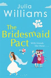 The bridesmaid pact cover image