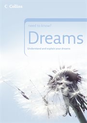Dreams : collins need to know? cover image