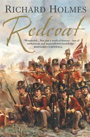 Redcoat : the british soldier in the age of horse and musket cover image