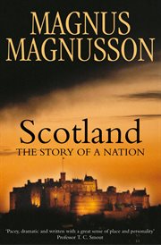Scotland : The Story of a Nation cover image
