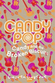Candy and the broken biscuits cover image