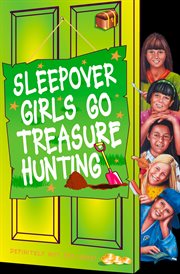 Sleepover girls go treasure hunting cover image