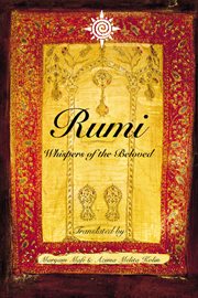 Rumi: whispers of the beloved : Whispers of the Beloved cover image