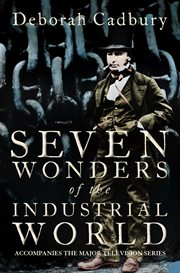 Seven wonders of the industrial world cover image