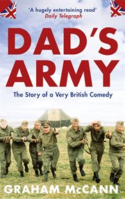 Dad's army : the story of a very British comedy cover image