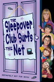 The Sleepover Club surfs the Net cover image