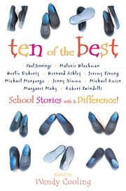 Ten of the best : school stories with a difference cover image
