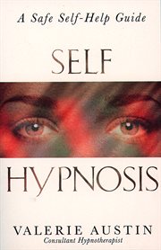 Self-hypnosis : the key to success and happiness cover image