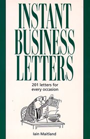 Instant business letters : 201 letters for every occasion cover image