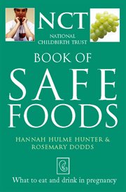 Safe food : what to eat and drink and pregnancy cover image