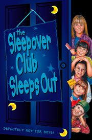 The Sleepover Club sleeps out cover image