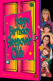 Happy birthday, Sleepover Club cover image