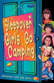 Sleepover girls go camping cover image