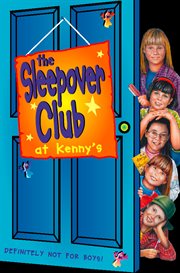 The Sleepover Club at Kenny's : meet my sister, Molly the monster cover image