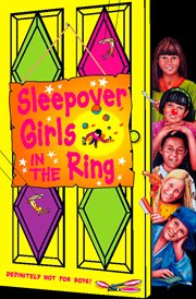 Sleepover Girls in the ring cover image