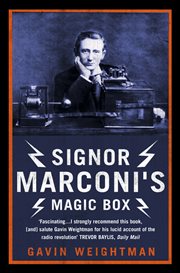Signor marconi's magic box: the invention that sparked the radio revolution cover image