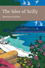 The Isles of Scilly : Collins New Naturalist Library cover image