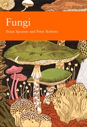 Fungi : Collins New Naturalist Library cover image