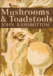 Mushrooms and Toadstools : Collins New Naturalist Library cover image