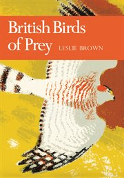 British Birds of Prey : Collins New Naturalist Library cover image