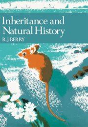 Inheritance and Natural History : Collins New Naturalist Library cover image