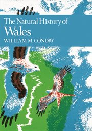 The Natural History of Wales : Collins New Naturalist Library cover image