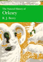 The Natural History of Orkney : Collins New Naturalist Library cover image
