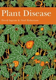Plant Disease : Collins New Naturalist Library cover image