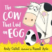 The Cow That Laid An Egg (Read Aloud) cover image
