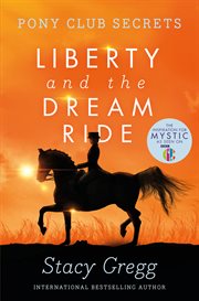 Liberty and the dream ride cover image