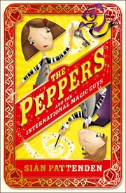 The Peppers and the International Magic Guys cover image
