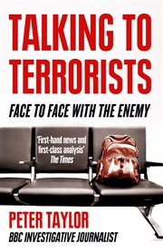 Talking to terrorists: a personal journey from the ira to al qaeda cover image