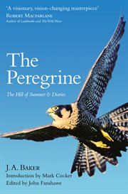The peregrine : the hill of summer & diaries cover image