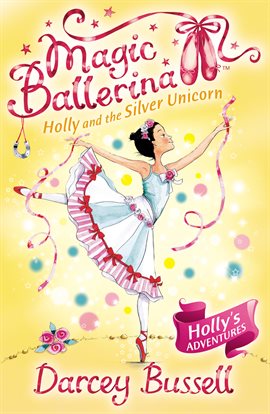 Cover image for Holly and the Silver Unicorn
