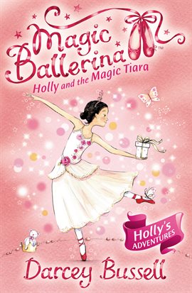 Cover image for Holly and the Magic Tiara