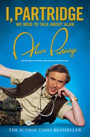 I, Partridge : we need to talk about Alan cover image