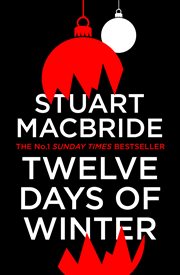 12 days of winter : [crime at Christmas] cover image