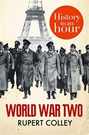 World War Two : history in an hour cover image